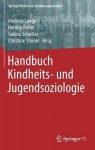 Handbuch Kindheits- und Jugendsoziologie