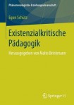 Existenzialkritische Padagogik