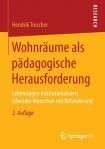 Wohnraume als padagogische Herausforderung