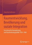Raumentwicklung, Bevolkerung und soziale Integration