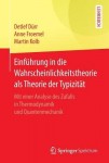 Einfuhrung in die Wahrscheinlichkeitstheorie als Theorie der Typizitat