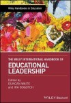 Wiley International Handbook of Educational Leadership