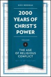 2,000 Years of Christ's Power Vol. 4