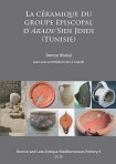 Ceramique du groupe episcopal d’ARADI/Sidi Jdidi (Tunisie)