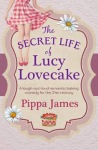 Secret Life of Lucy Lovecake