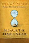 Because the Time is Near