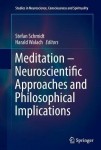 Meditation – Neuroscientific Approaches and Philosophical Implications
