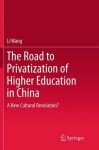 Road to Privatization of Higher Education in China