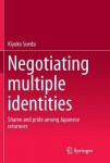 Negotiating multiple identities