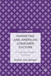 Marketing and American Consumer Culture
