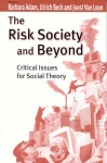 Risk Society and Beyond