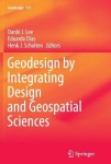 Geodesign by Integrating Design and Geospatial Sciences