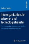 Interorganisationaler Wissens- und Technologietransfer