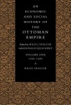 Economic and Social History of the Ottoman Empire