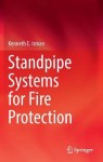 Standpipe Systems for Fire Protection