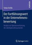 Der Fortfuhrungswert in der Unternehmensbewertung