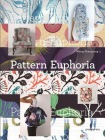 Pattern Euphoria