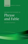 Oxford Dictionary of Phrase and Fable