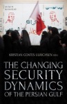 Changing Security Dynamics of the Persian Gulf