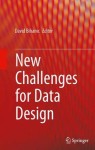 New Challenges for Data Design