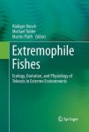 Extremophile Fishes