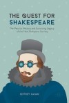 Quest for Shakespeare