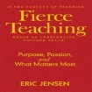 Fierce Teaching