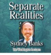 Separate Realities