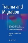Trauma and Migration