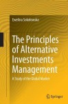 Principles of Alternative Investments Management