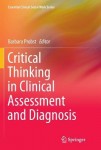 Critical Thinking in Clinical Assessment and Diagnosis