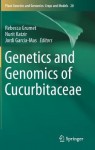 Genetics and Genomics of Cucurbitaceae
