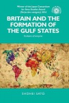 Britain and the Formation of the Gulf States