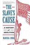 Slave's Cause