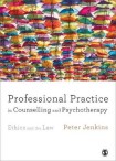 Professional Practice in Counselling and Psychotherapy
