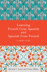 Learning French from Spanish and Spanish from French