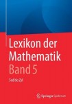 Lexikon der Mathematik: Band 5