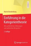Einfuhrung in die Kategorientheorie