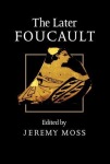 Later Foucault