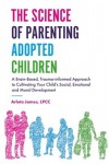 Science of Parenting Adopted Children