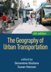 Geography of Urban Transportation, Fourth Edition