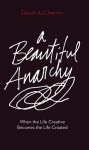 Beautiful Anarchy