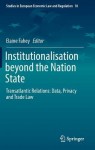 Institutionalisation beyond the Nation State