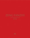 Zeng Fanzhi (Bilingual edition)