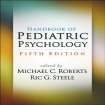 Handbook of Pediatric Psychology, Fifth Edition
