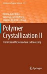 Polymer Crystallization II
