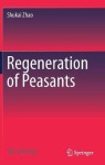 Regeneration of Peasants