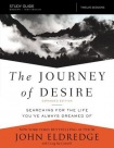 Journey of Desire Study Guide Expanded Edition