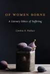 Of Women Borne