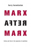 Marx After Marx